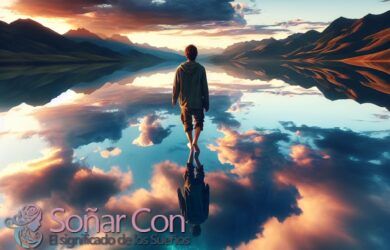 Soñar con caminar sobre el agua y de acuerdo con tu ¿Qué significa soñar con Lugares?
